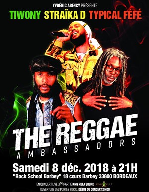 Affiche de The Reggae Ambassadors | 1ère Partie : King Rula Sound
