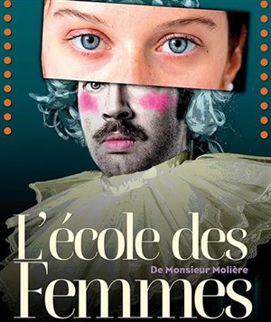 Affiche de L'Ecole des Femmes