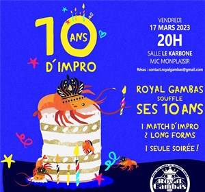Affiche de Royal Gambas souffle ses 10 ans d'impro !