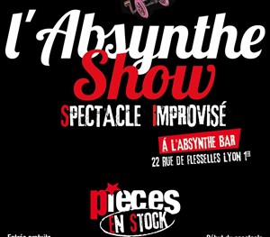 Affiche de L'Absynthe Show