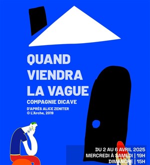 Affiche de Quand viendra la vague
