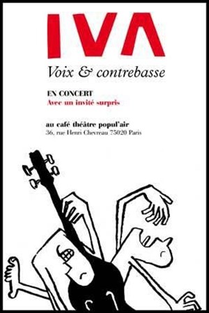 Affiche de Iva Voix et Contrebasse