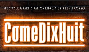 Affiche de ComéDixHuit