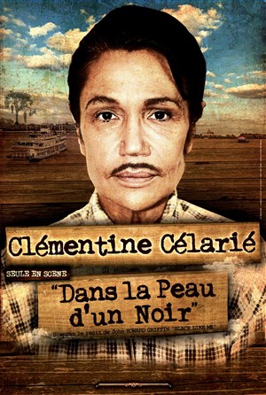 Affiche de Dans la peau d'un noir | Avec Clémentine Célarié
