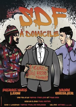 Affiche de SDF à domicile