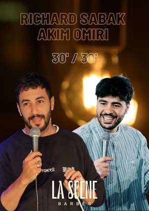 Affiche de 30/30 Akim Omiri et Richard Sabak