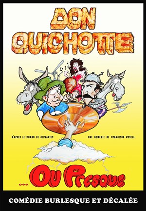 Affiche de Don Quichotte ou presque
