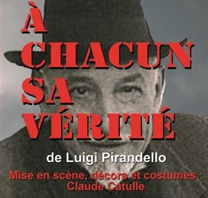 Affiche de A chacun sa vérité