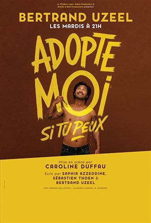 Affiche de Bertrand Uzeel dans Adopte moi si tu peux