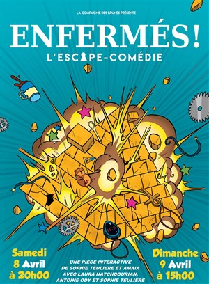 Affiche de Enfermés !