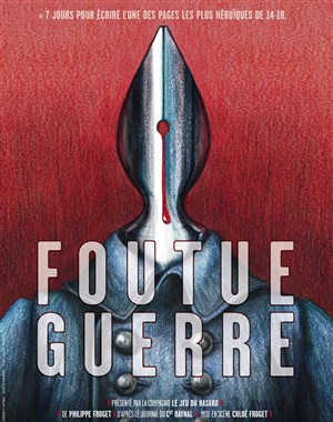 Affiche de Foutue Guerre