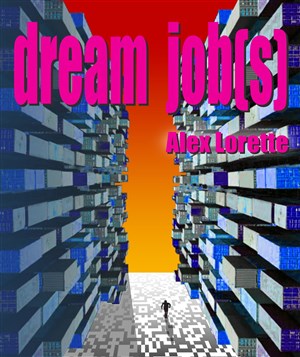Affiche de Dream Job(s)