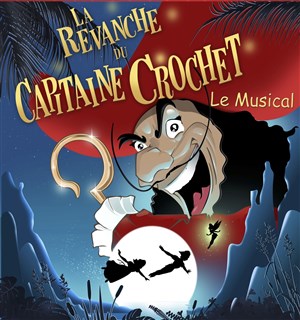 Affiche de La revanche du capitaine Crochet