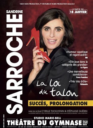 Affiche de Sandrine Sarroche dans La loi du talon