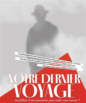 Affiche de Notre dernier voyage