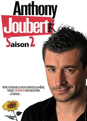 Affiche de Anthony Joubert dans Saison 2
