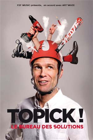 Affiche de Topick dans Le Bureau des Solutions
