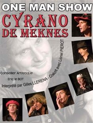 Affiche de Gilles Llerena dans Cyrano de Meknès
