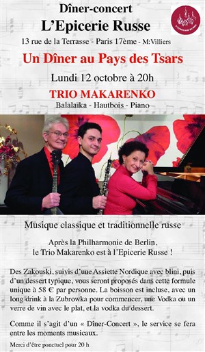 Affiche de Musique russe avec le Trio Makaranko | Dîner-Concert