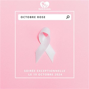 Affiche de Soirée du 19 octobre 2024 : Octobre Rose 2024