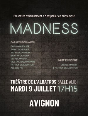 Affiche de Madness