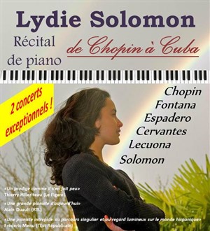 Affiche de Récital de piano par Lydie Solomon | De Chopin à Cuba