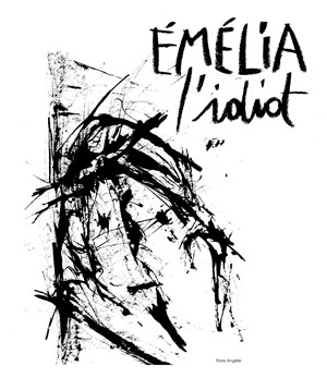 Affiche de Émélia l'idiot