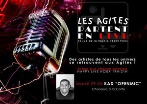 Affiche de Les Agités partent en Live : Kad Openmic