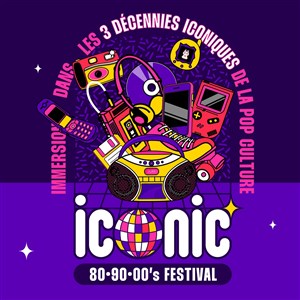 Affiche de Iconic 80-90-00's Festival