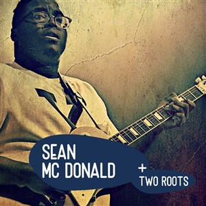Affiche de Sean Mc Donald + Two Roots