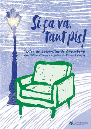 Affiche de Si ça va, tant pis !