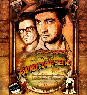 Affiche de Simon Carrière dans Faites comme chez moi