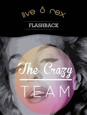 Affiche de Crazy Team | Flashback