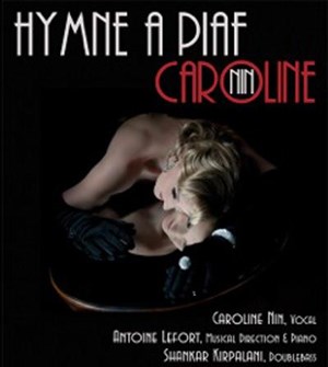 Affiche de Hymne à Piaf | Caroline Nin