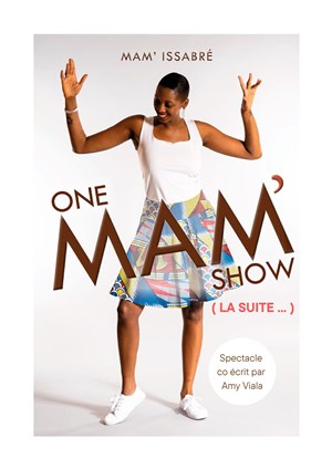 Affiche de Mam' dans One Mam' Show (la suite)