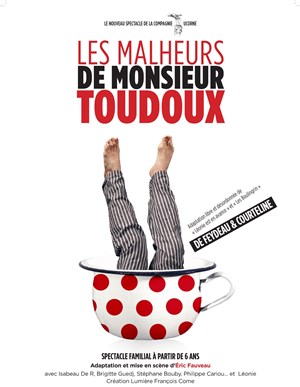 Affiche de Les Malheurs de Monsieur Toudoux