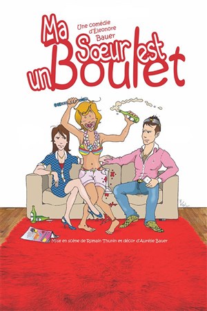 Affiche de Ma soeur est un boulet