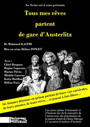 Affiche de Tous mes rêves partent de gare d'Austerlitz