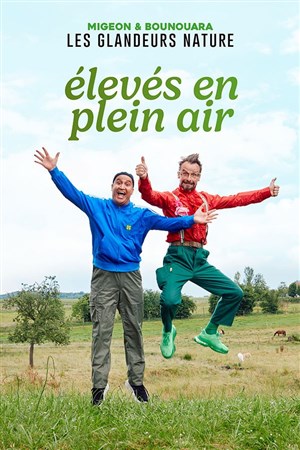 Affiche de Les Glandeurs Nature dans Elevés en plein air