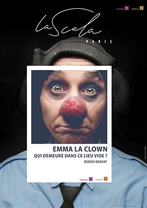 Affiche de Emma la clown dans Qui demeure dans ce lieu vide ?