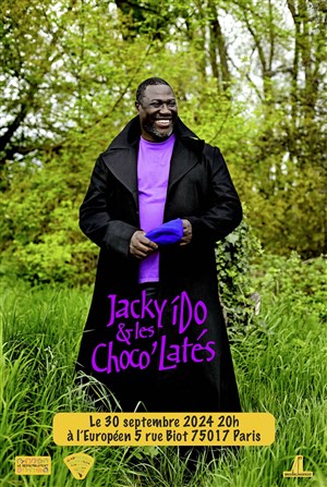 Affiche de Jacky Ido & Les Choco'Latés