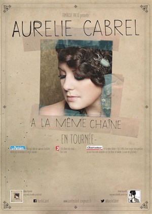 Affiche de Aurelie Cabrel - A la même chaîne