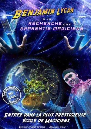 Affiche de Benjamin Lycan à la recherche des apprentis magiciens