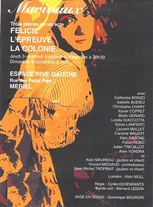 Affiche de Marivaux : 3 pieces en un acte : Félicie, L'épreuve, La Colonie