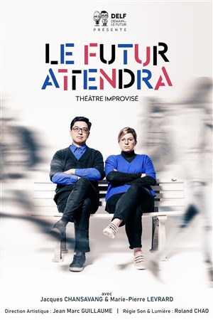 Affiche de Le Futur attendra