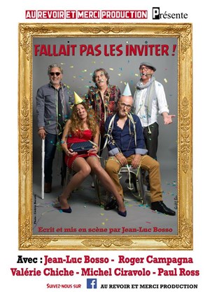 Affiche de Fallait pas les inviter