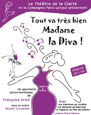 Affiche de Tout va très bien, madame la diva
