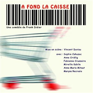 Affiche de A Fond la Caisse