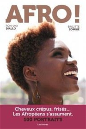 Affiche de Libérer les cheveux : Nappy or not Nappy ?