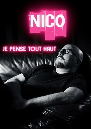 Affiche de Nico Di Nitto dans Je pense tout haut